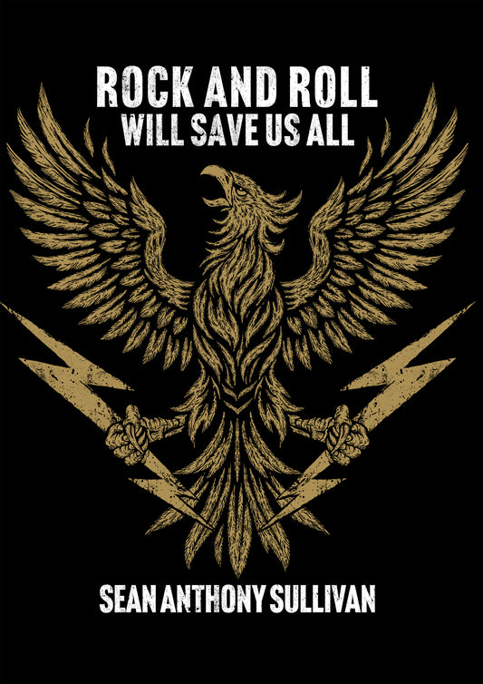 “Rock And Roll Will Save Us All” Album Artwork Poster - Screen Printed *PREORDER*